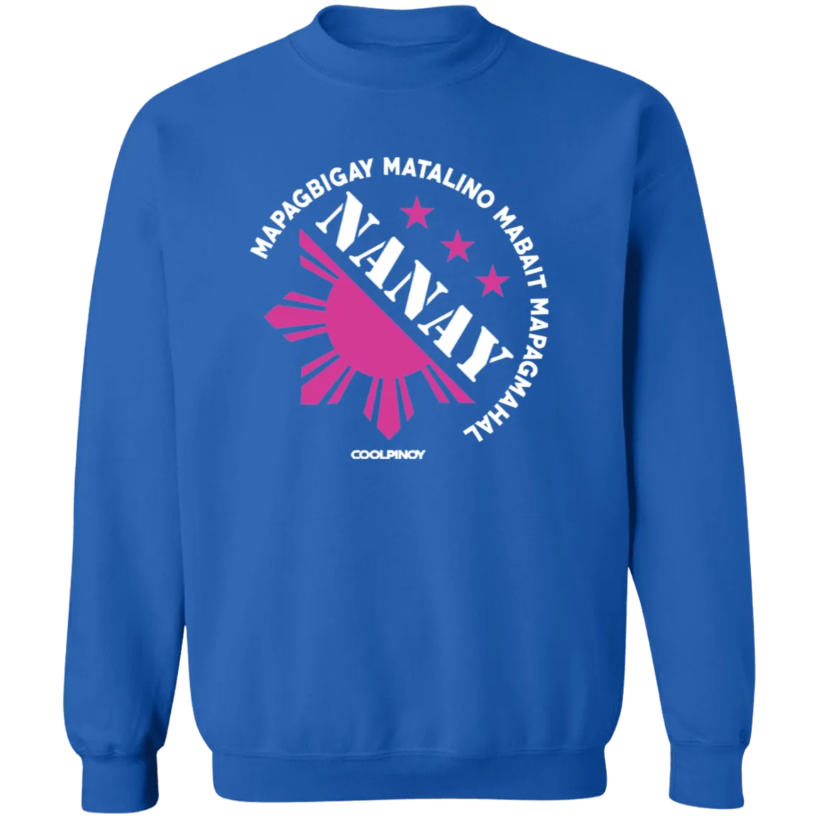 Matalino Mapagmahal Nanay Unisex Crewneck Pullover Sweatshirt